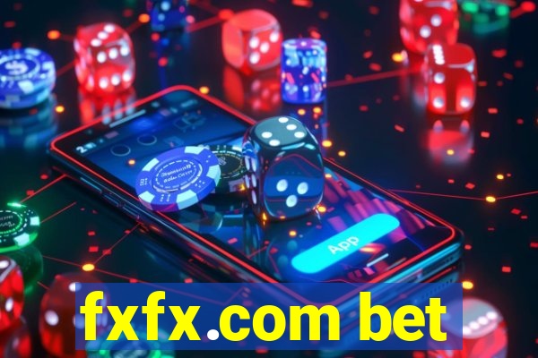 fxfx.com bet